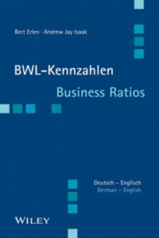 Livre BWL-Kennzahlen Deutsch - Englisch - Business Ratios German/English Bert Erlen