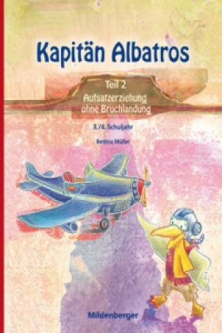 Buch Kapitän Albatros. Tl.2 Bettina Müller