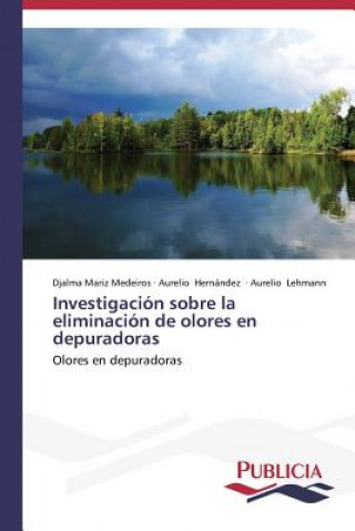 Książka Investigacion sobre la eliminacion de olores en depuradoras Djalma Mariz Medeiros