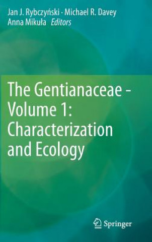 Könyv Gentianaceae - Volume 1: Characterization and Ecology Jan J. Rybczinski