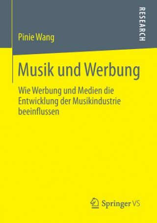 Könyv Musik Und Werbung Pinie Wang