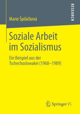 Kniha Soziale Arbeit Im Sozialismus Marie Spilacková