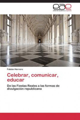 Książka Celebrar, comunicar, educar Fabián Herrero