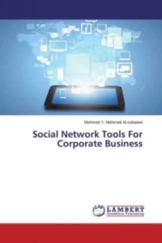 Kniha Social Network Tools For Corporate Business Mohmed Y. Mohmed Al-sabaawi