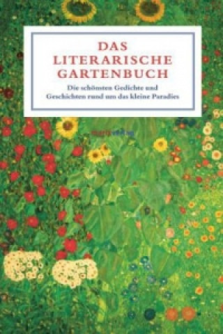 Kniha Das literarische Gartenbuch Adrienne Schneider