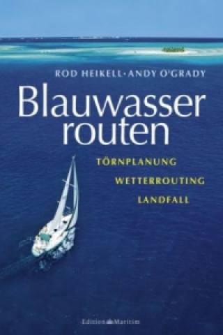 Kniha Blauwasserrouten Rod Heikell