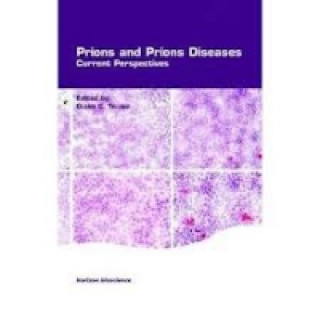 Kniha Prions and Prion Diseases Glenn C. Telling