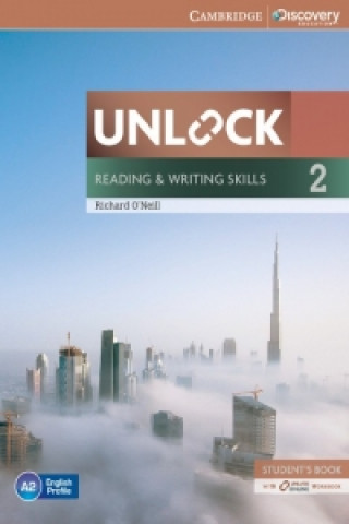 Книга Unlock Level 2 Reading and Writing Skills Student's Book and Online Workbook Richard O´Neill