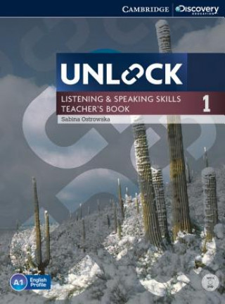 Kniha Unlock Level 1 Listening and Speaking Skills Teacher's Book with DVD Sabina Ostrowska
