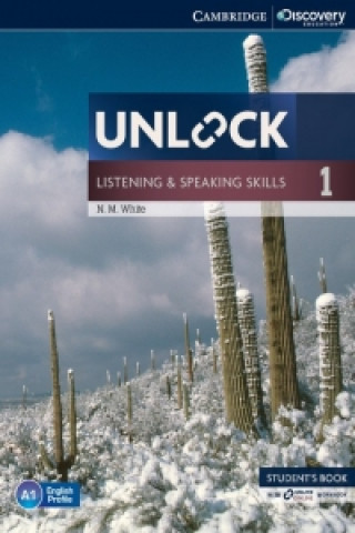 Carte Unlock Level 1 Listening and Speaking Skills Student's Book and Online Workbook N. M. White