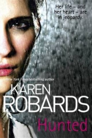 Kniha Hunted Karen Robards
