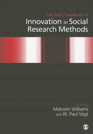 Kniha SAGE Handbook of Innovation in Social Research Methods Malcolm Williams & W Paul Vogt