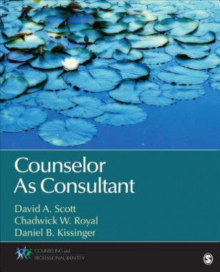 Carte Counselor As Consultant David A. Scott