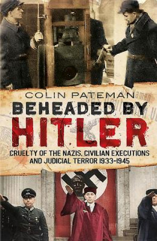 Carte Beheaded by Hitler Colin Pateman
