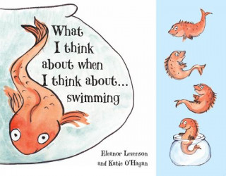 Libro What I Think About When I Think About ... Swimming Katie OHagan