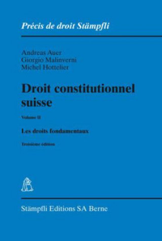 Kniha Droit constitutionnel suisse Volume II. Vol.2 Andreas Auer