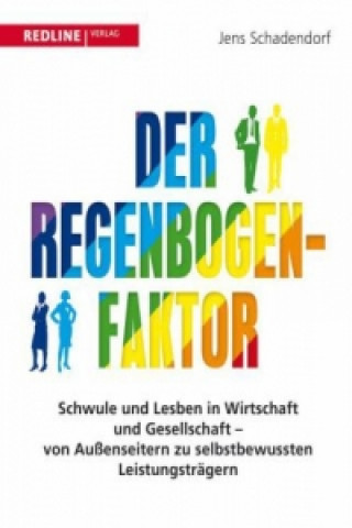Könyv Der Regenbogen-Faktor Jens Schadendorf