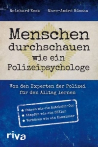 Книга Menschen durchschauen wie ein Polizeipsychologe Marc-André Rüssau