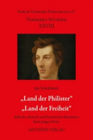 Könyv "Land der Philister" - "Land der Freiheit" Jan Scheithauer