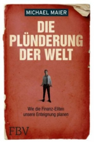 Carte Die Plünderung der Welt Michael Maier