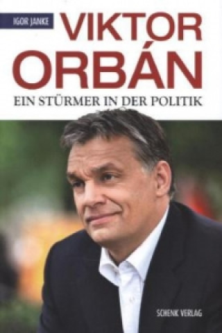 Könyv Viktor Orbán Igor Janke