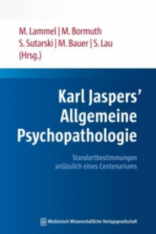 Kniha Karl Jaspers' Allgemeine Psychopathologie Matthias Lammel
