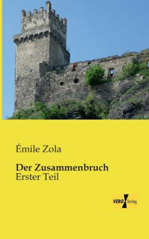 Kniha Zusammenbruch Emile Zola