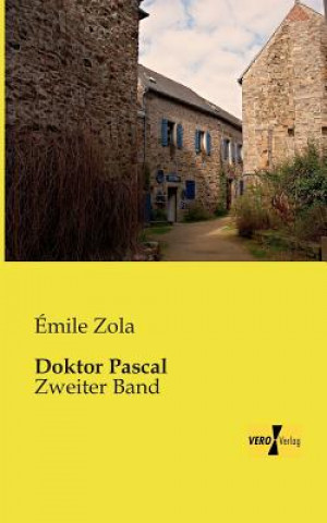 Książka Doktor Pascal Emile Zola