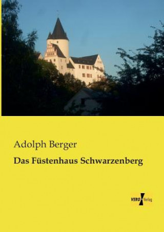 Книга Fustenhaus Schwarzenberg Adolph Berger
