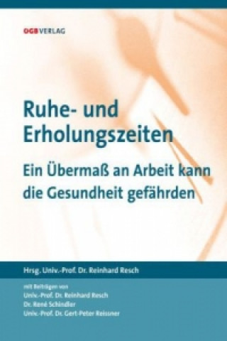 Book Ruhe- und Erholungszeiten (f. Österreich) Reinhard Resch