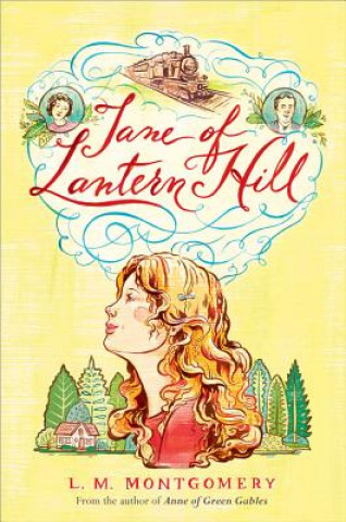 Книга Jane of Lantern Hill L M Montgomery