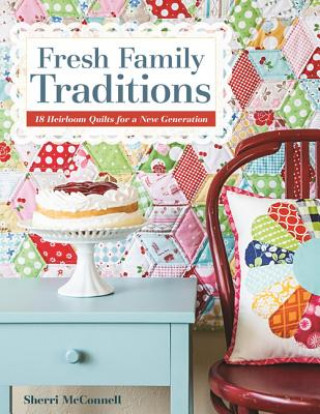 Βιβλίο Fresh Family Traditions Sherri McConnell