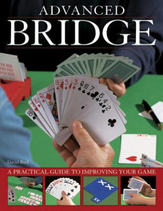 Kniha Advanced Bridge David Bird