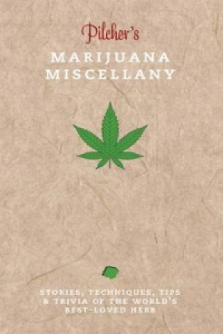 Książka Pilcher's Marijuana Miscellany Tim Pilcher