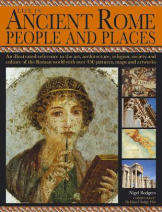 Книга Life in Ancient Rome Nigel Rodgers