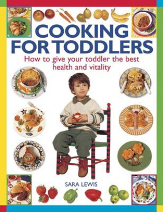 Buch Cooking for Toddlers Sara Lewis