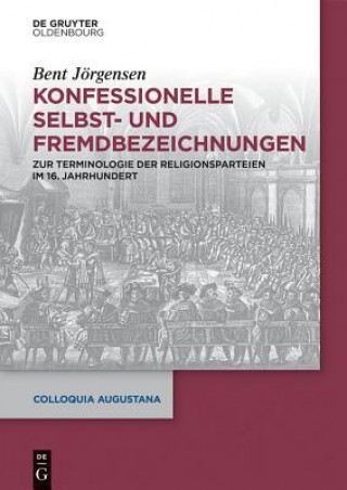 Kniha Konfessionelle Selbst- und Fremdbezeichnungen Bent Jörgensen