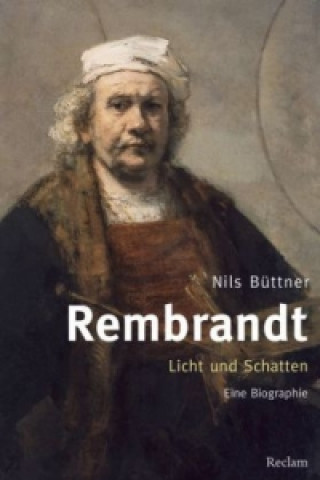 Carte Rembrandt. Licht und Schatten Nils Büttner