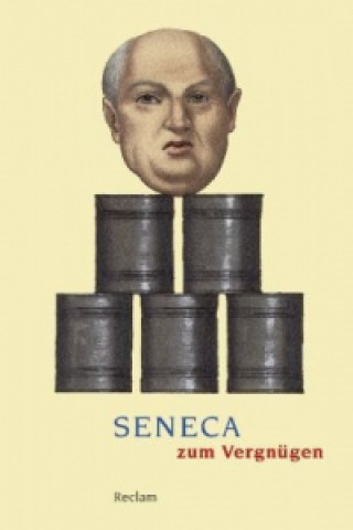 Книга Seneca zum Vergnügen eneca