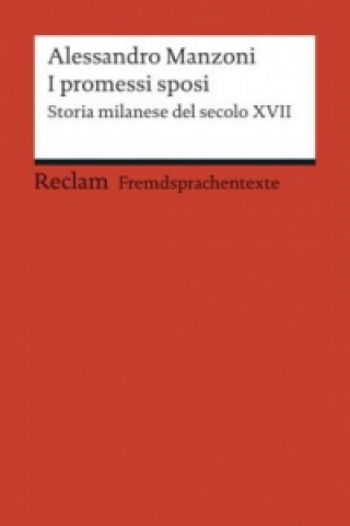 Книга I promessi sposi Alessandro Manzoni