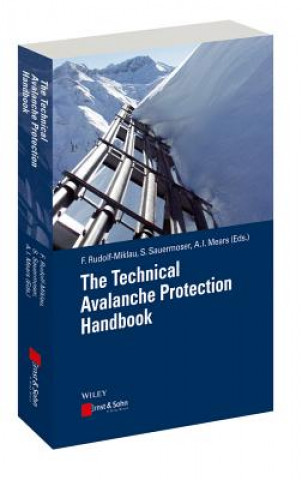 Knjiga Technical Avalanche Protection Handbook Florian Rudolf-Miklau