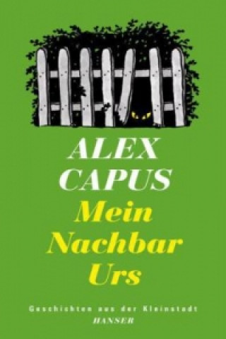 Carte Mein Nachbar Urs Alex Capus