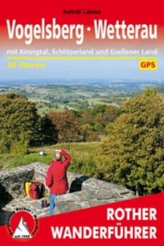 Kniha Rother Wanderführer Vogelsberg, Wetterau Astrid Lünse