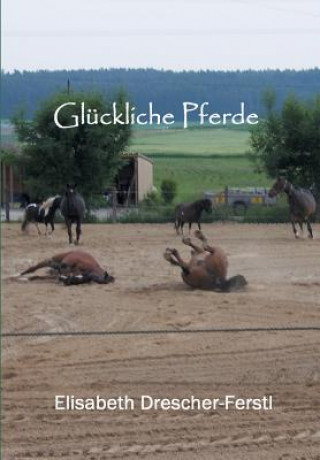 Carte Gluckliche Pferde Elisabeth Drescher-Ferstl