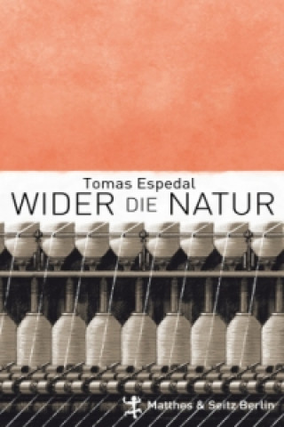 Книга Wider die Natur Tomas Espedal