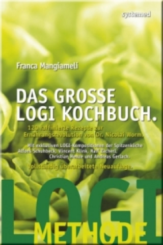 Könyv Das große LOGI-Kochbuch Franca Mangiameli