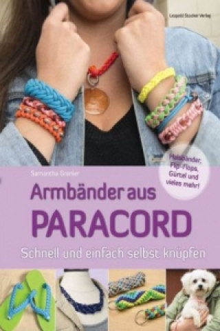 Kniha Armbänder aus Paracord Nina Schön