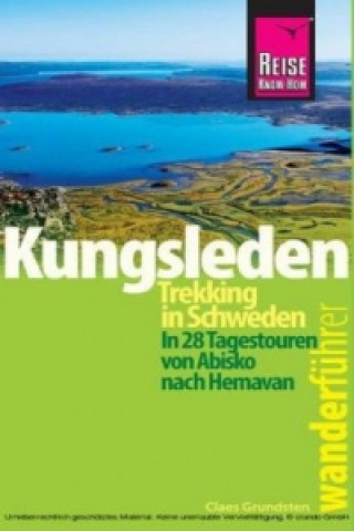 Carte Reise Know-How Wanderführer Kungsleden - Trekking in Schweden Claes Grundsten