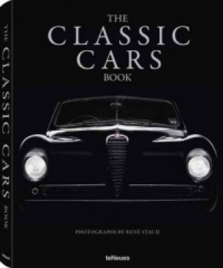 Könyv The Classic Cars Book René Staud