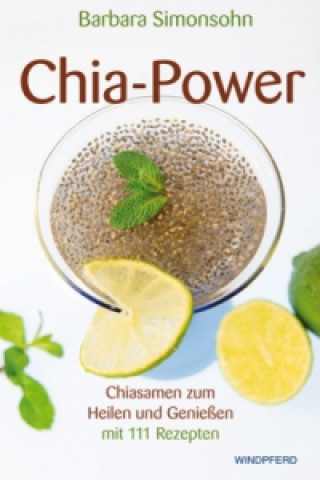 Könyv Chia-Power Barbara Simonsohn
